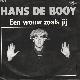 Afbeelding bij: Hans de Booy - Hans de Booy-Een Vrouw zoals jij / Sammy